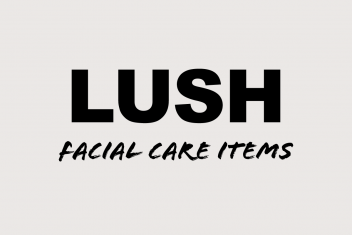 入浴剤だけじゃない!LUSHでおすすめのフェイシャルケアアイテム